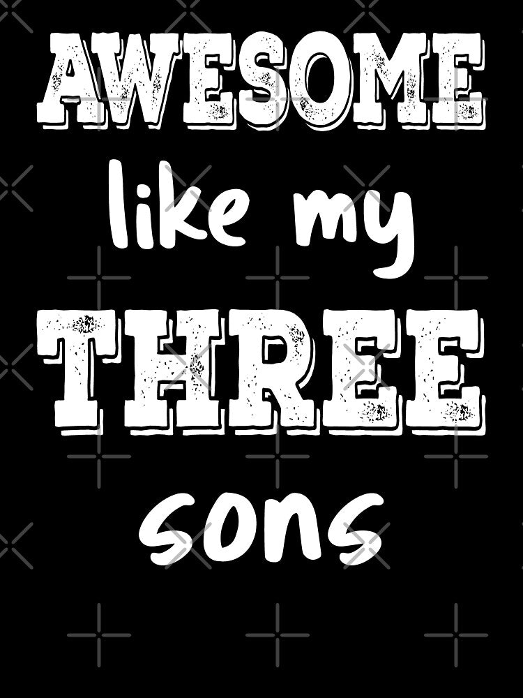 Awesome Like My Three Sons III by Lemon Pepper T-Shirts, Hoodie, Sweatshirt | BlankRebels.com (Image 3)