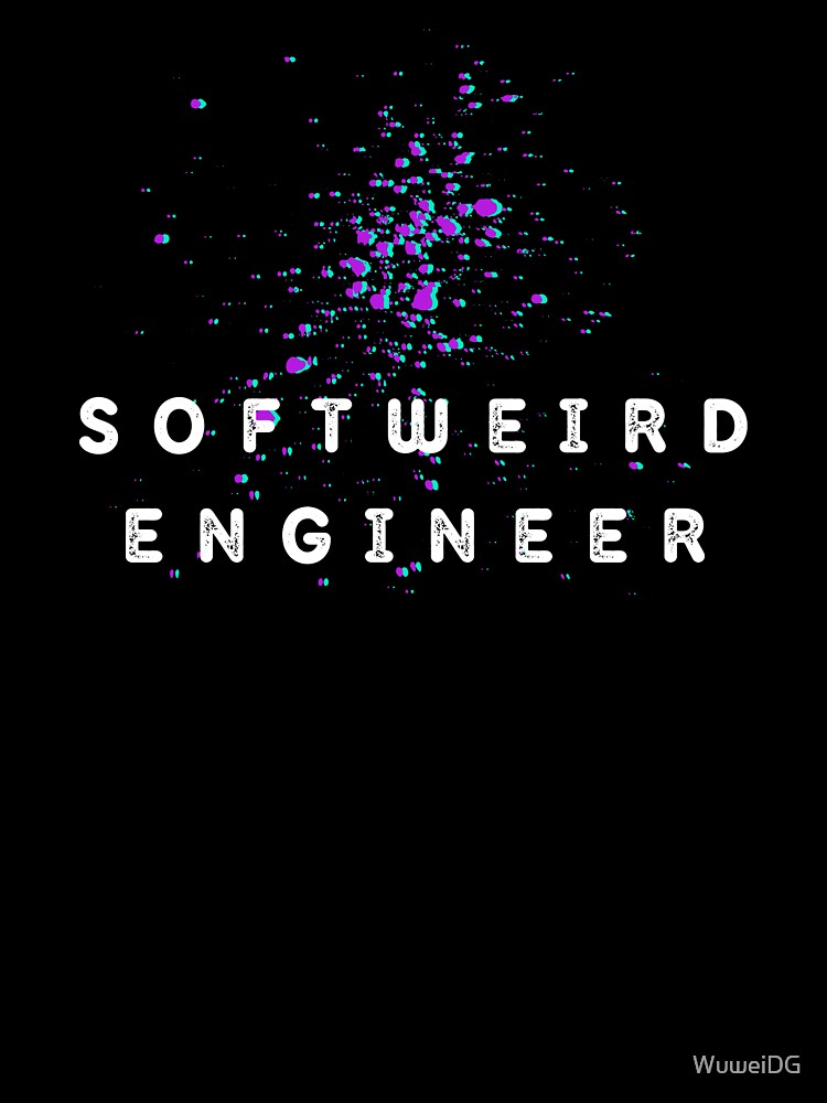 Softweird engineer by WuweiDG T-Shirts, Hoodie, Sweatshirt | BlankRebels.com (Image 3)