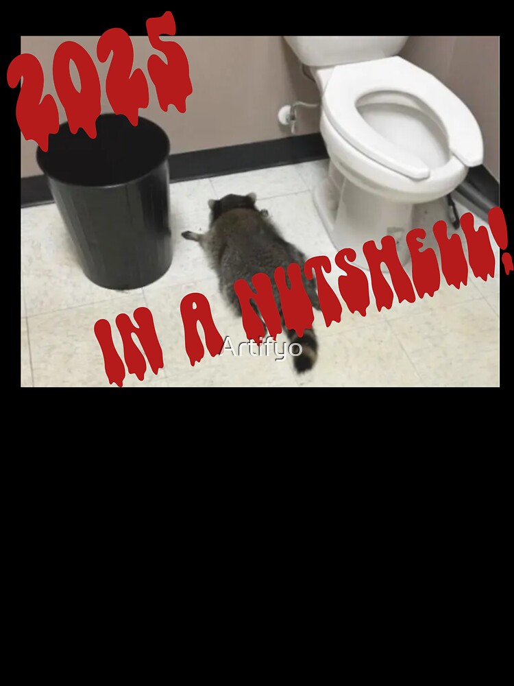 Drunk Raccoon Passes Out in Bathroom Meme Humor by Artifyo T-Shirts, Hoodie, Sweatshirt | BlankRebels.com (Image 3)