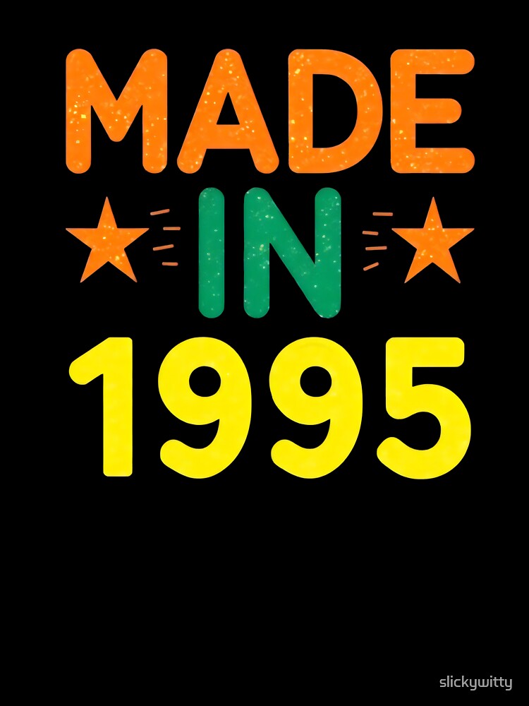 Made In 1995 - Retro-Inspired T-Shirt by slickywitty Hoodie, Sweatshirt | BlankRebels.com (Image 3)