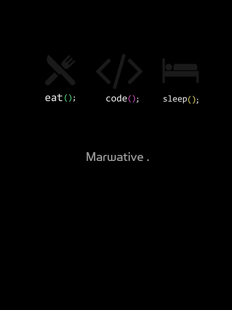 Eat Code Sleep -  programmer life! by Marwative . T-Shirts, Hoodie, Sweatshirt | BlankRebels.com (Image 3)