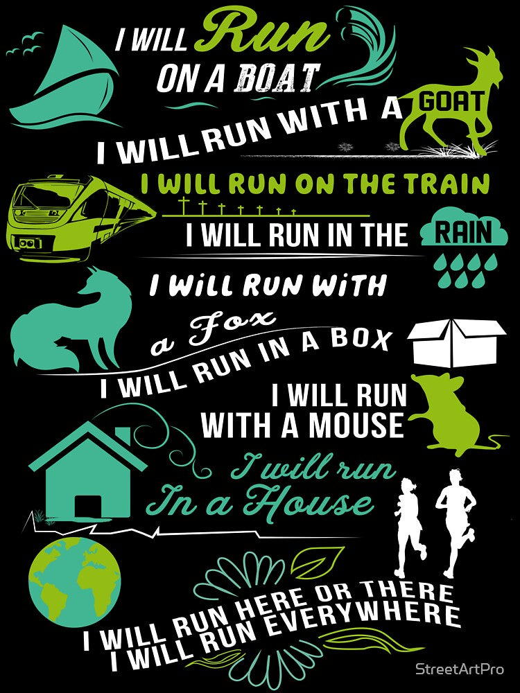 I will Run on a boat I will run with a goat by StreetArtPro T-Shirts, Hoodie, Sweatshirt | BlankRebels.com (Image 3)