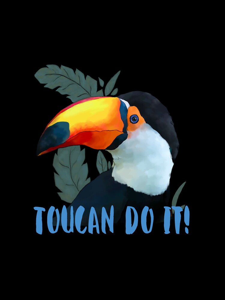 Toucan Do It! by PokeJade