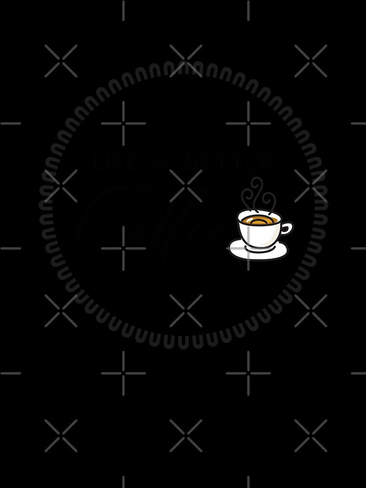 Life is Better with Coffee by AngeLine1419 T-Shirts, Hoodie, Sweatshirt | BlankRebels.com (Image 3)