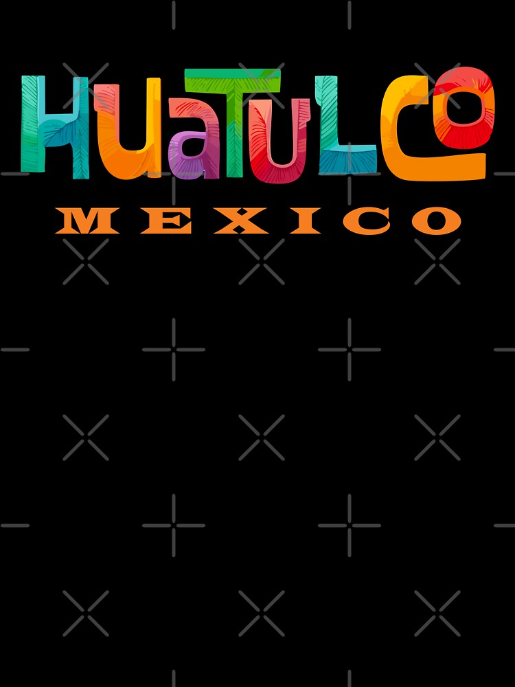 Huatulco Mexico Retro Tropical Typographic Design by Futurebeachbum T-Shirts, Hoodie, Sweatshirt | BlankRebels.com (Image 3)