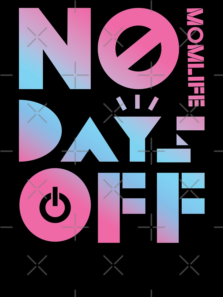 Mom Life No Days Off, strong mom by narinari32 T-Shirts, Hoodie, Sweatshirt | BlankRebels.com (Image 3)