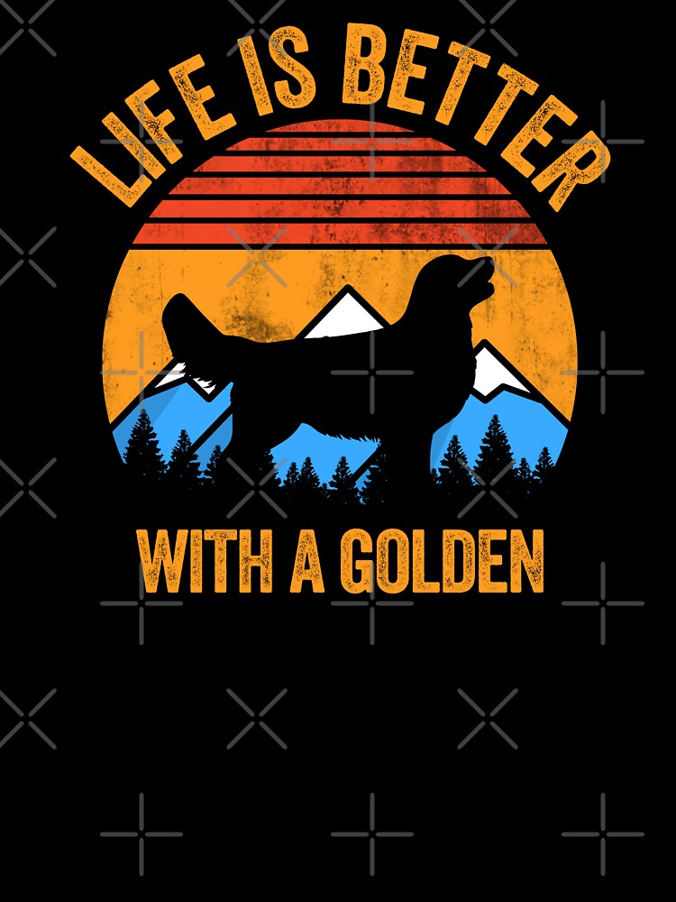 Life Is Better With A Golden Retriever Vintage Distressed Dog Gift by Guarddogdrive T-Shirts, Hoodie, Sweatshirt (Image 3)