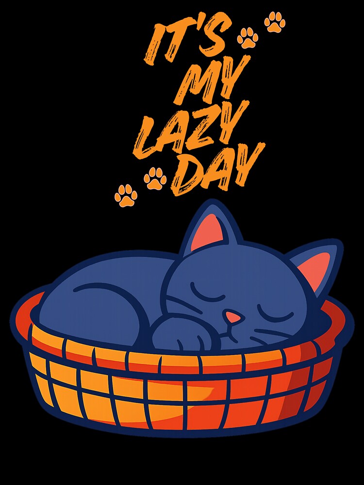 It's My Lazy Day T-shirt Gifts Cats Lovers by ZemVibe