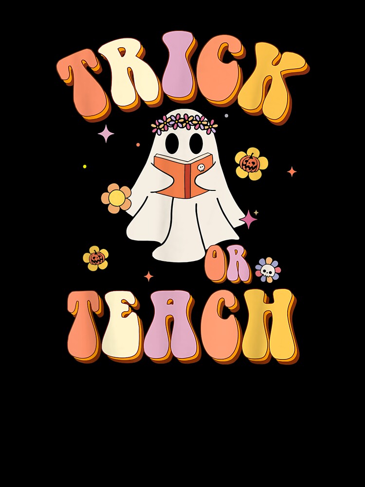 Halloween Retro Vintage Groovy Trick Or Teach Teacher Women by Spencerhowar T-Shirts, Hoodie, Sweatshirt (Image 3)