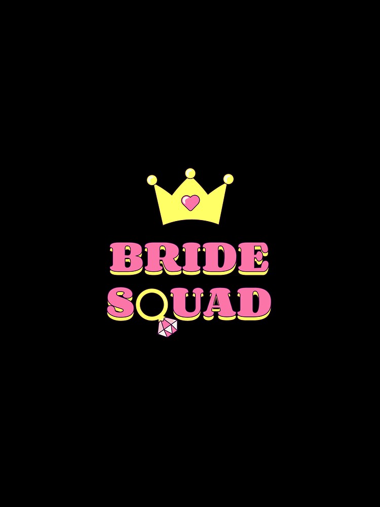 Bride Squad by BDG06 T-Shirts, Hoodie, Sweatshirt | BlankRebels.com (Image 3)