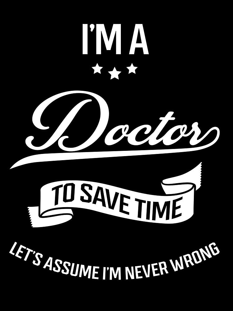 I am Doctor - Doctor Job Gift Funny by DiogoCalheiros T-Shirts, Hoodie, Sweatshirt | BlankRebels.com (Image 3)