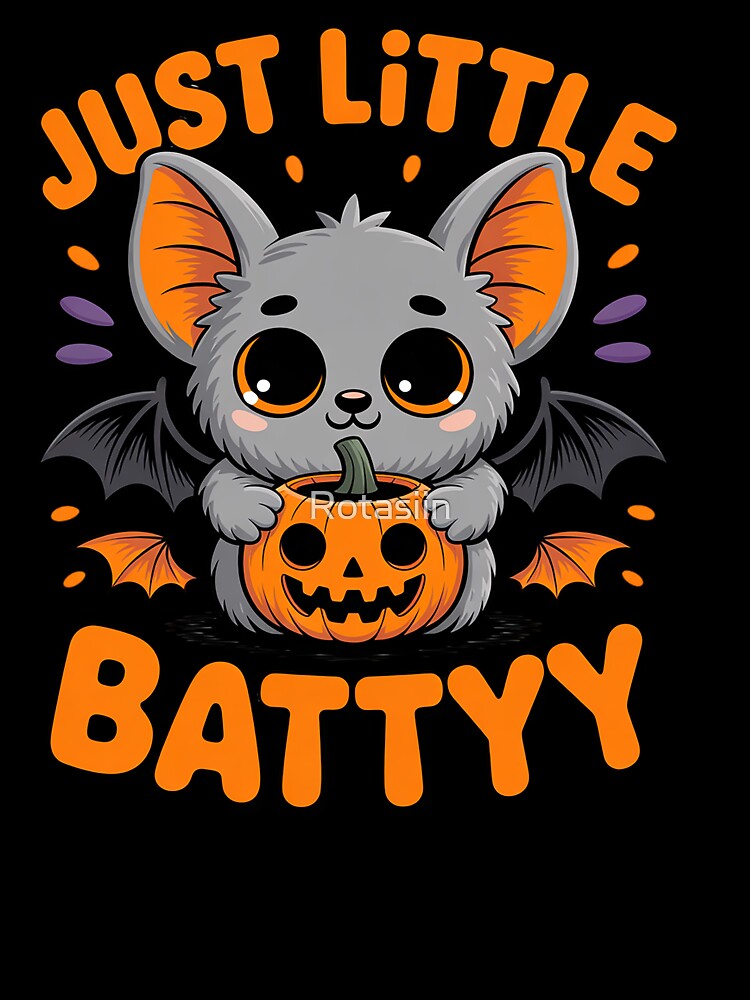 Just Little Batty Cute Halloween Spooky Bat by Rotasiin T-Shirts, Hoodie, Sweatshirt | BlankRebels.com (Image 3)