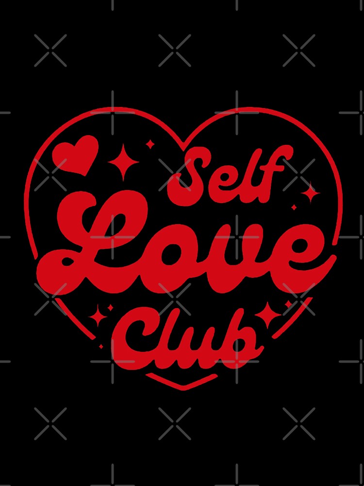 Gift the Power of Valentine's Self Love with the Self Love Club Design by DeepAndCreative T-Shirts, Hoodie,... (Image 3)