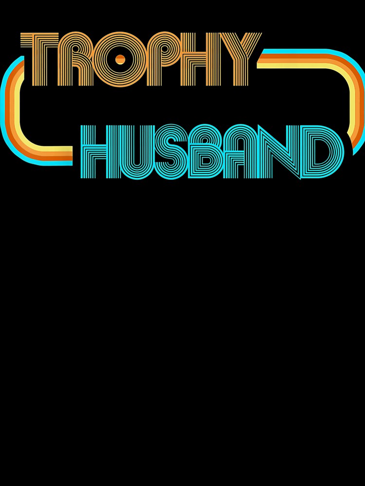Vintage Husband Trophy by klawiter86322 T-Shirts, Hoodie, Sweatshirt | BlankRebels.com (Image 3)
