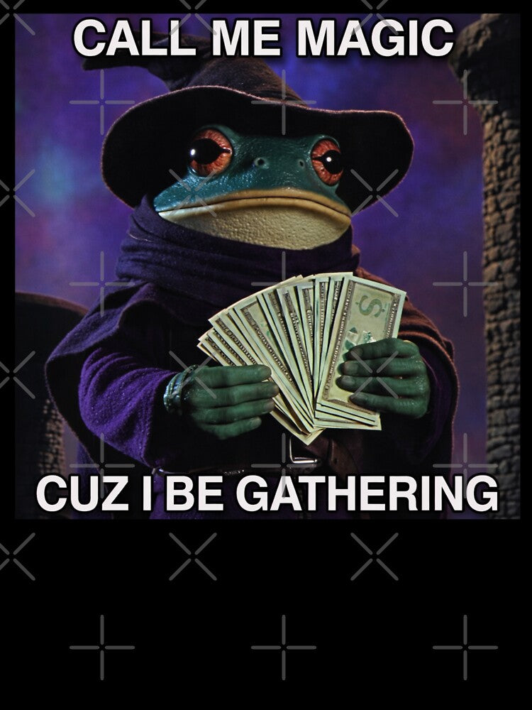 Call Me Magic Cuz I Be Gathering | The Frog Mage | Funny Wizard Gamer Gift by love3617 T-Shirts, Hoodie, Sweatshirt (Image 3)