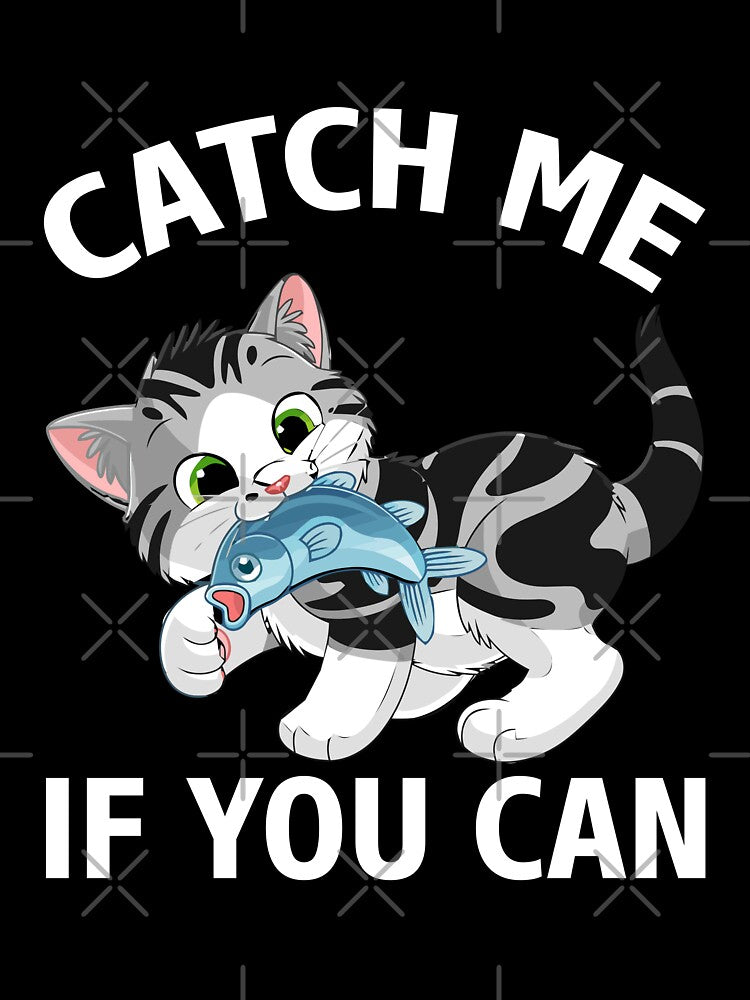 Catch Me If You Can by 808Designs T-Shirts, Hoodie, Sweatshirt | BlankRebels.com (Image 3)
