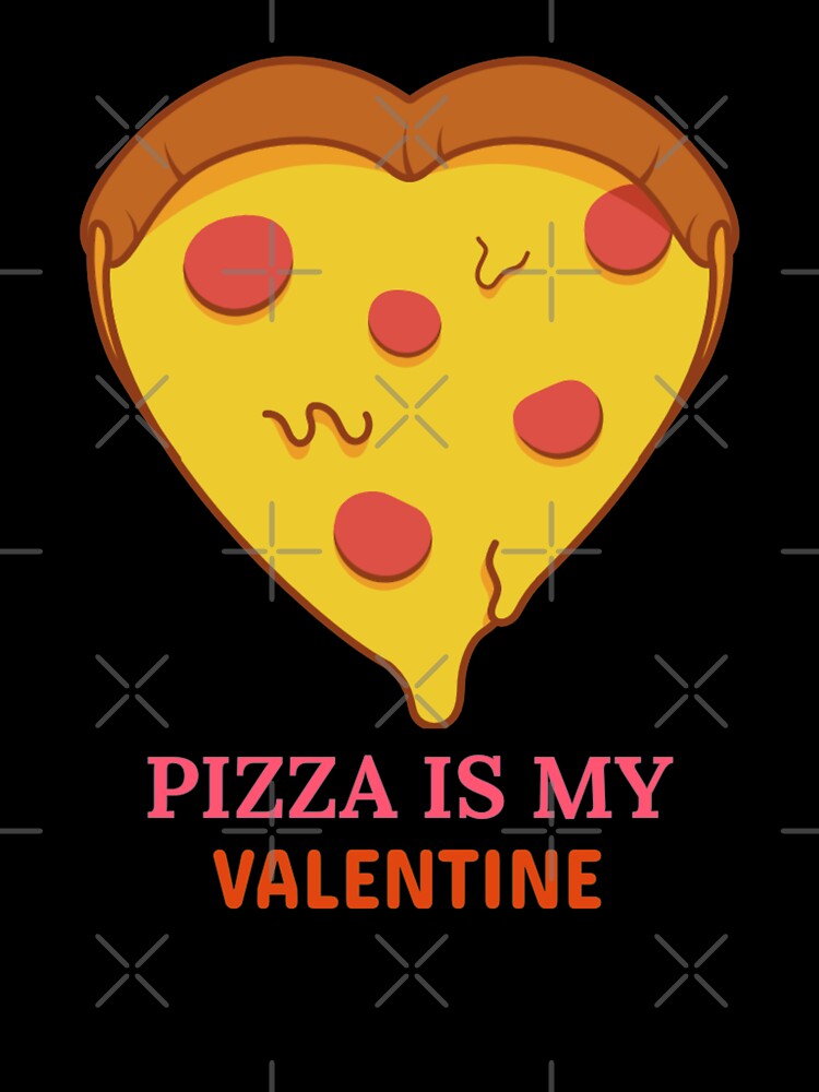 Pizza Is My Valentine - Pizza Day by ManiaTeec T-Shirts, Hoodie, Sweatshirt | BlankRebels.com (Image 3)