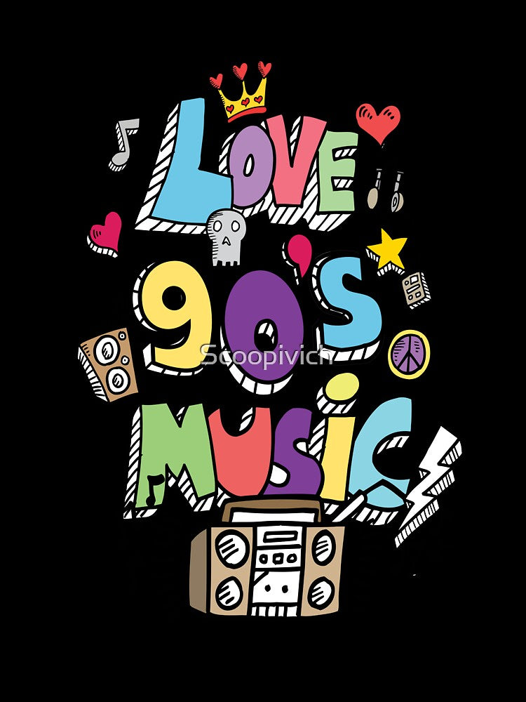 Love 90s Music by Scoopivich