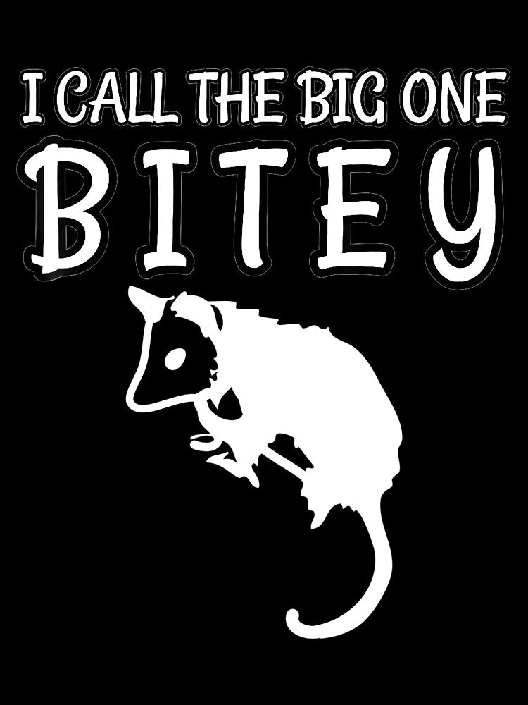I CALL THE BIG ONE BITEY Possums by JanelAmico T-Shirts, Hoodie, Sweatshirt | BlankRebels.com (Image 3)