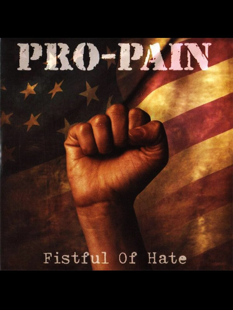 Fistful Hate Pro Pain T-Shirts, Hoodie, Sweatshirt