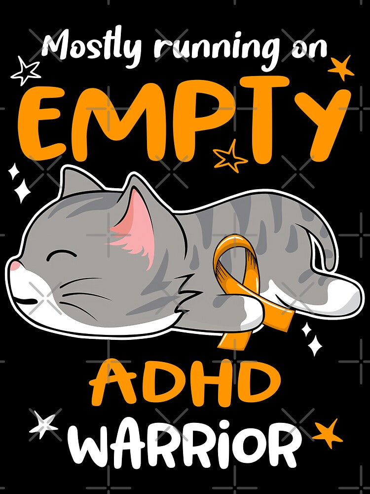 ADHD Awareness, Mostly Running on ADHD Warrior by Tammyilaria T-Shirts, Hoodie, Sweatshirt | BlankRebels.com (Image 3)