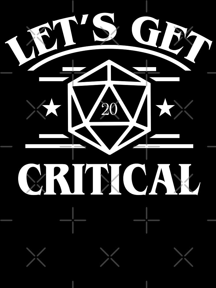 D20 Dice Lets Get Critical Funny by pixeptional T-Shirts, Hoodie, Sweatshirt | BlankRebels.com (Image 3)