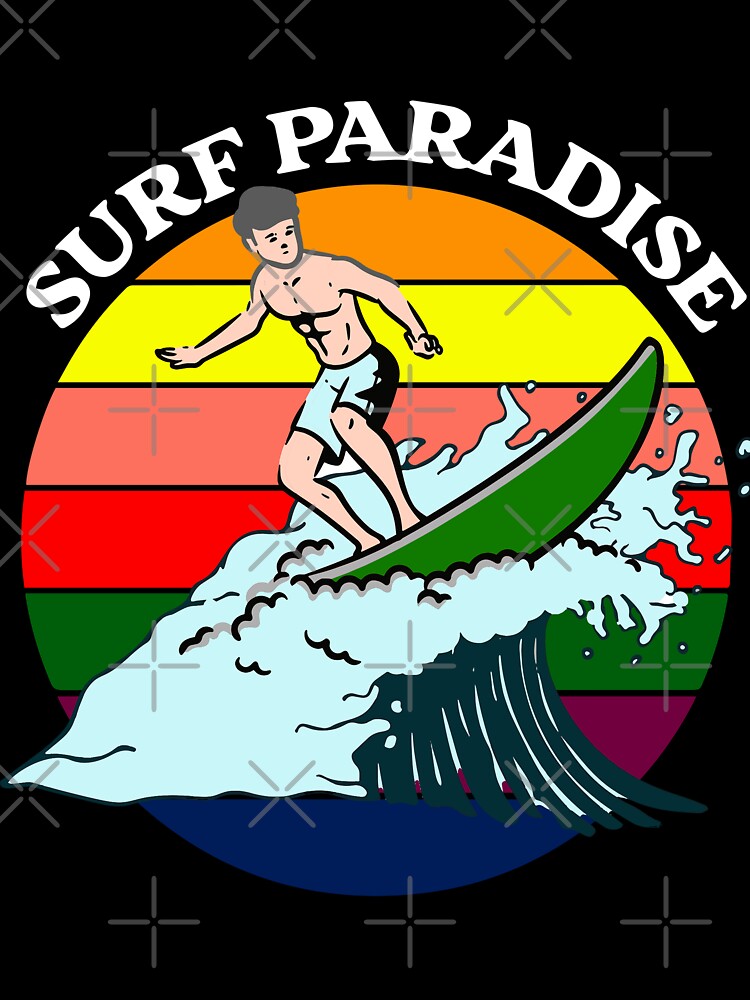 Surfing Paradise by Right-Fit27