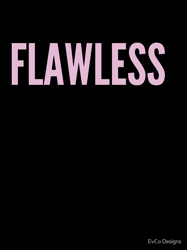 Flawless Beyonce inspired by EvCo Designs T-Shirts, Hoodie, Sweatshirt | BlankRebels.com (Image 3)