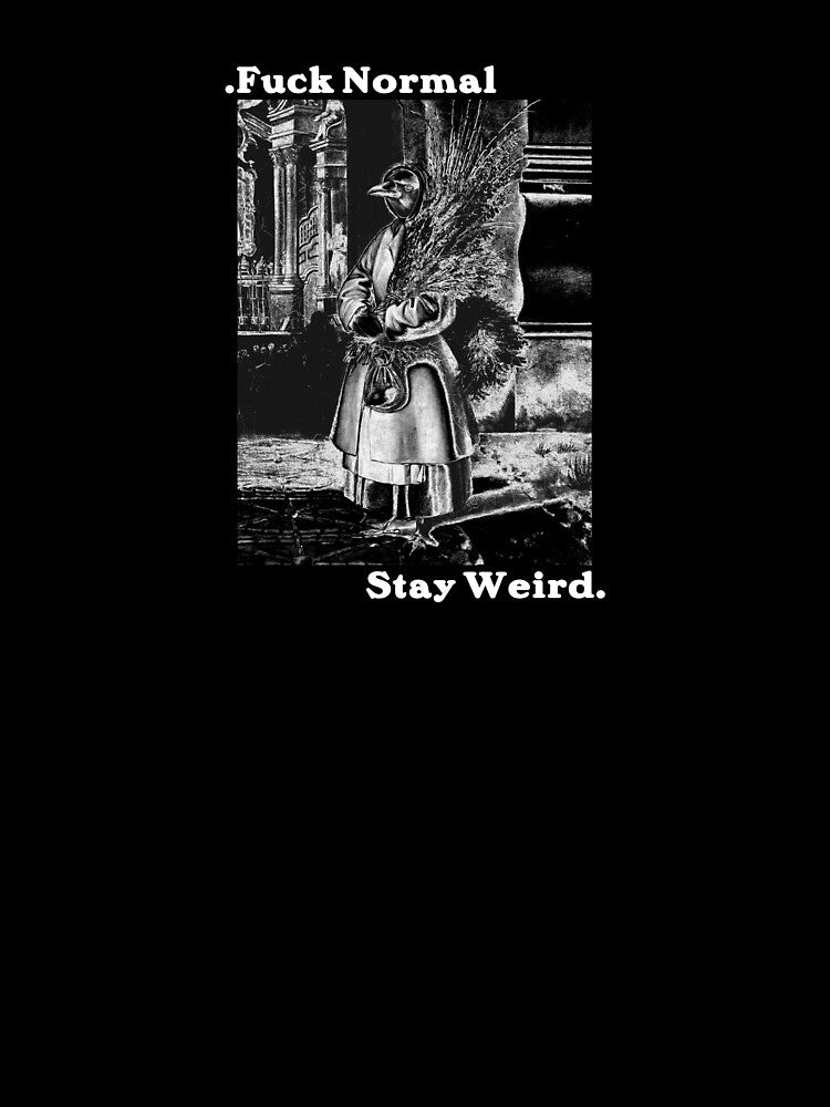 Fvck Normal, Stay Weird by by-ariel24 T-Shirts, Hoodie, Sweatshirt | BlankRebels.com (Image 3)
