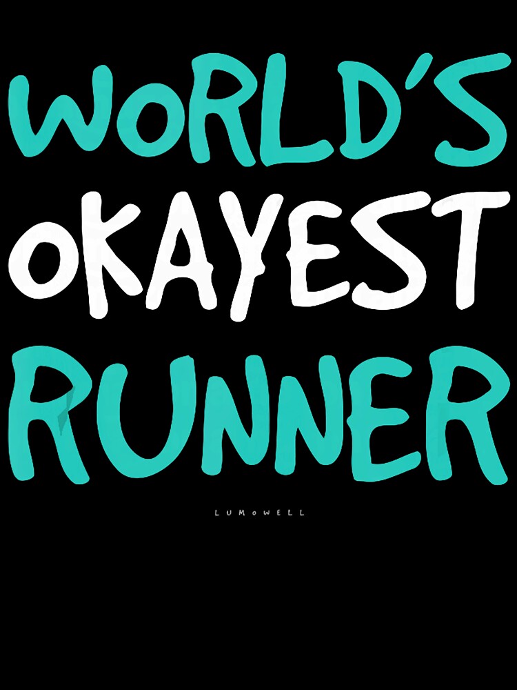 Worlds Okayest Runner Tank Top. Funny Running Runner by RobertKnow T-Shirts, Hoodie, Sweatshirt | BlankRebels.com (Image 3)