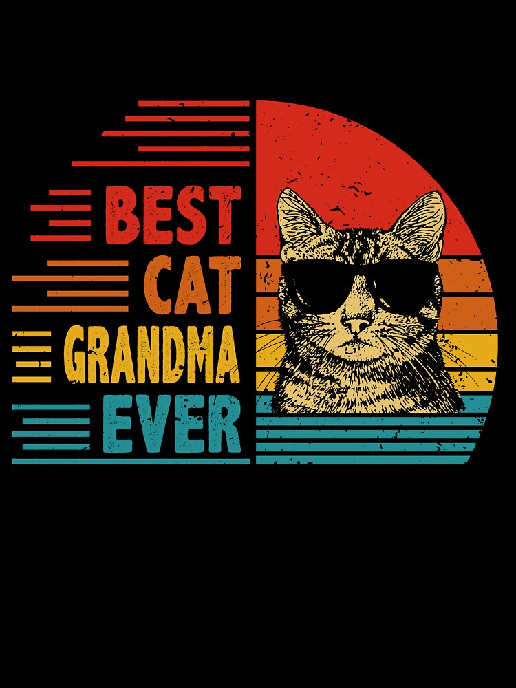 Vintage Retro Best Cat Grandma Ever Funny Cat Lover Mother's Day Gift by EdwinaEmmanoiCo