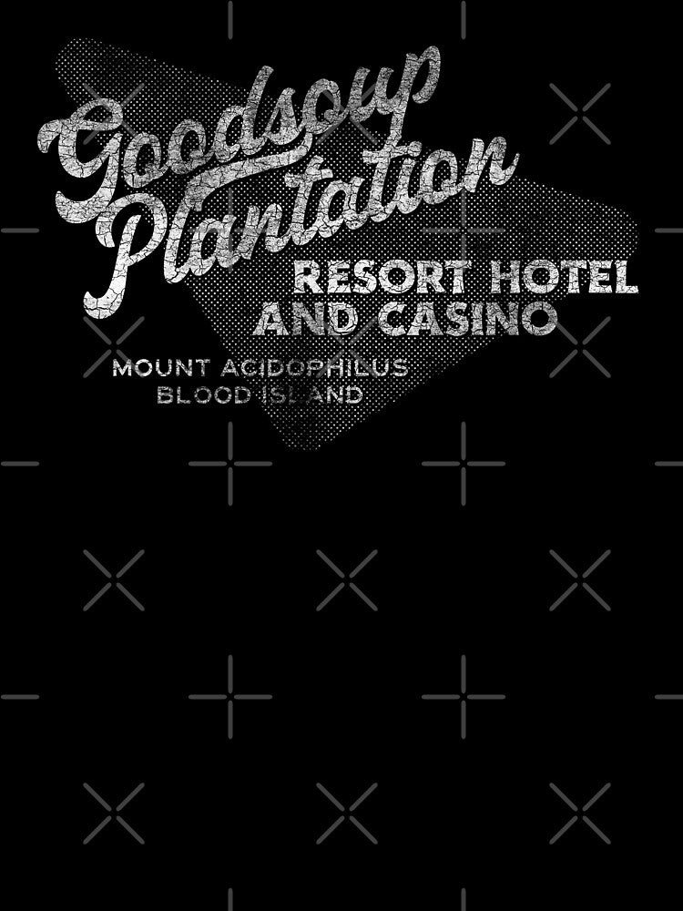 The Goodsoup Plantation Resort Hotel and Casino (White, Distressed) by GeekeriaDeluxe T-Shirts, Hoodie, Sweatshirt (Image 3)