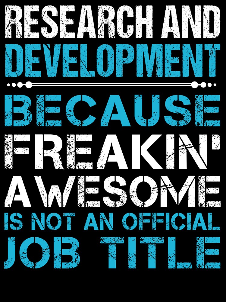 Research And Development by liviawong435 T-Shirts, Hoodie, Sweatshirt | BlankRebels.com (Image 3)