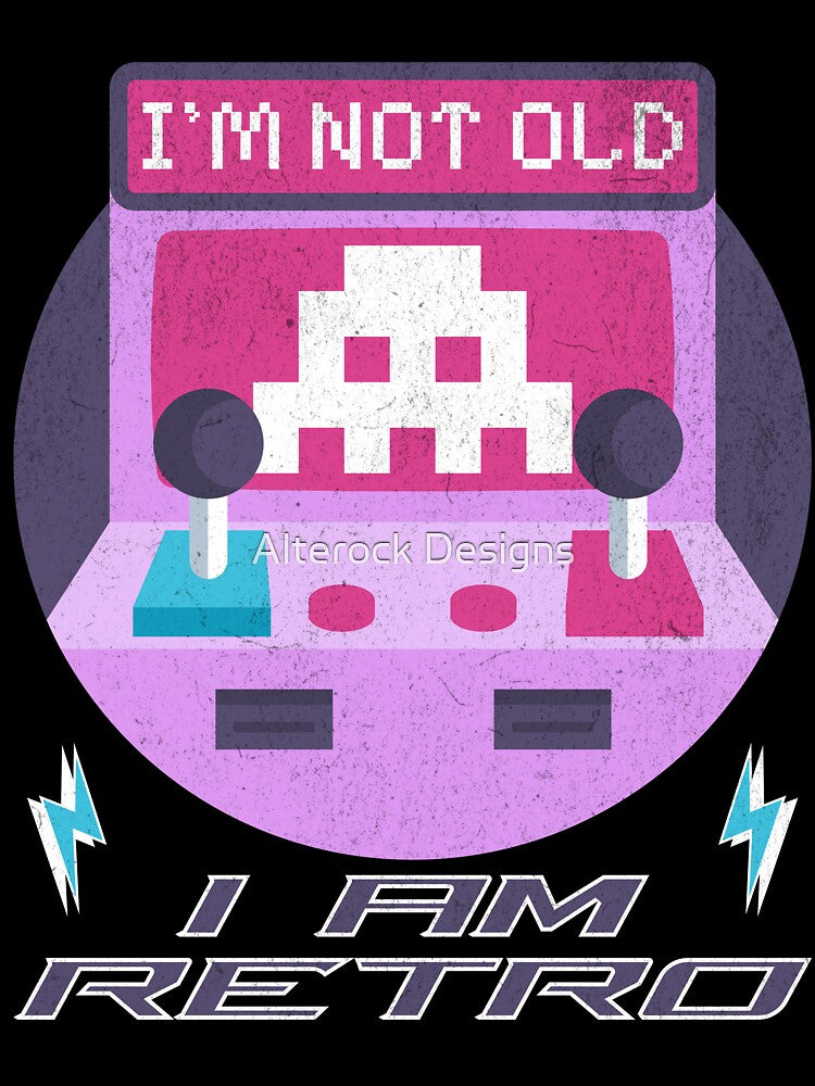 Gaming Retro I'm Not Old I Am Retro by Alterock Designs T-Shirts, Hoodie, Sweatshirt | BlankRebels.com (Image 3)