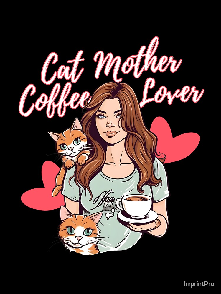 Cat Mother Coffee Lover  #7 by ImprintPro T-Shirts, Hoodie, Sweatshirt | BlankRebels.com (Image 3)