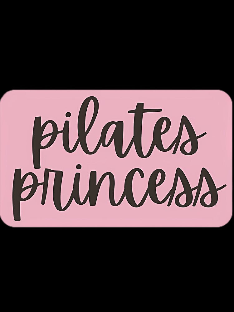 Pilates Princess by vbxmdwsoc33 T-Shirts, Hoodie, Sweatshirt | BlankRebels.com (Image 3)