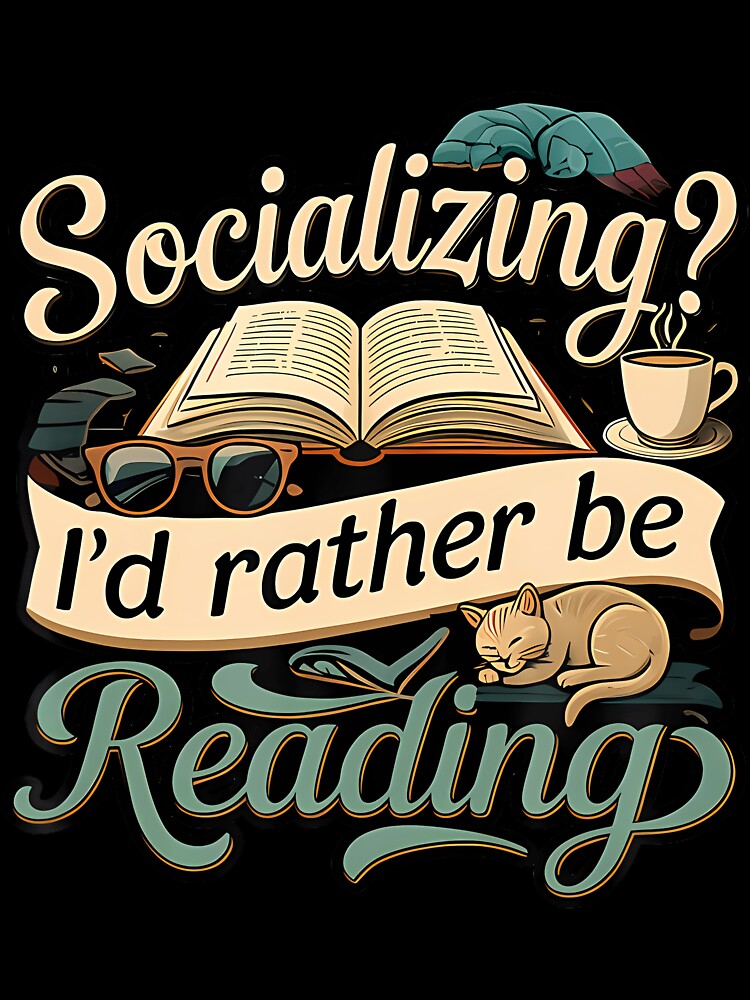 Socializing I'D Rather Be Reading Bookworm Cat by vaharisanic T-Shirts, Hoodie, Sweatshirt | BlankRebels.com (Image 3)