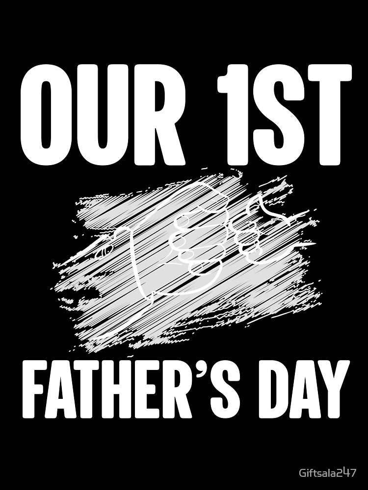 Our 1st Father's Day 2022 by Giftsala247 T-Shirts, Hoodie, Sweatshirt | BlankRebels.com (Image 3)