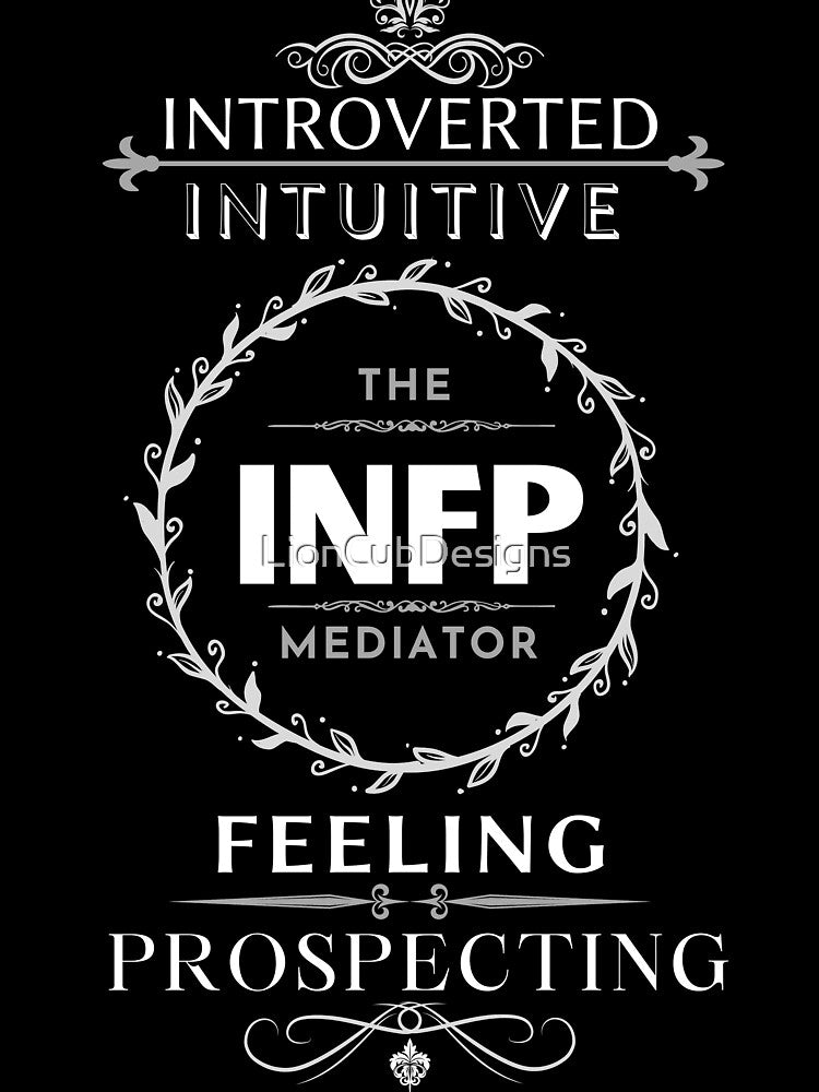 MBTI- The INFP Mediator by LionCubDesigns