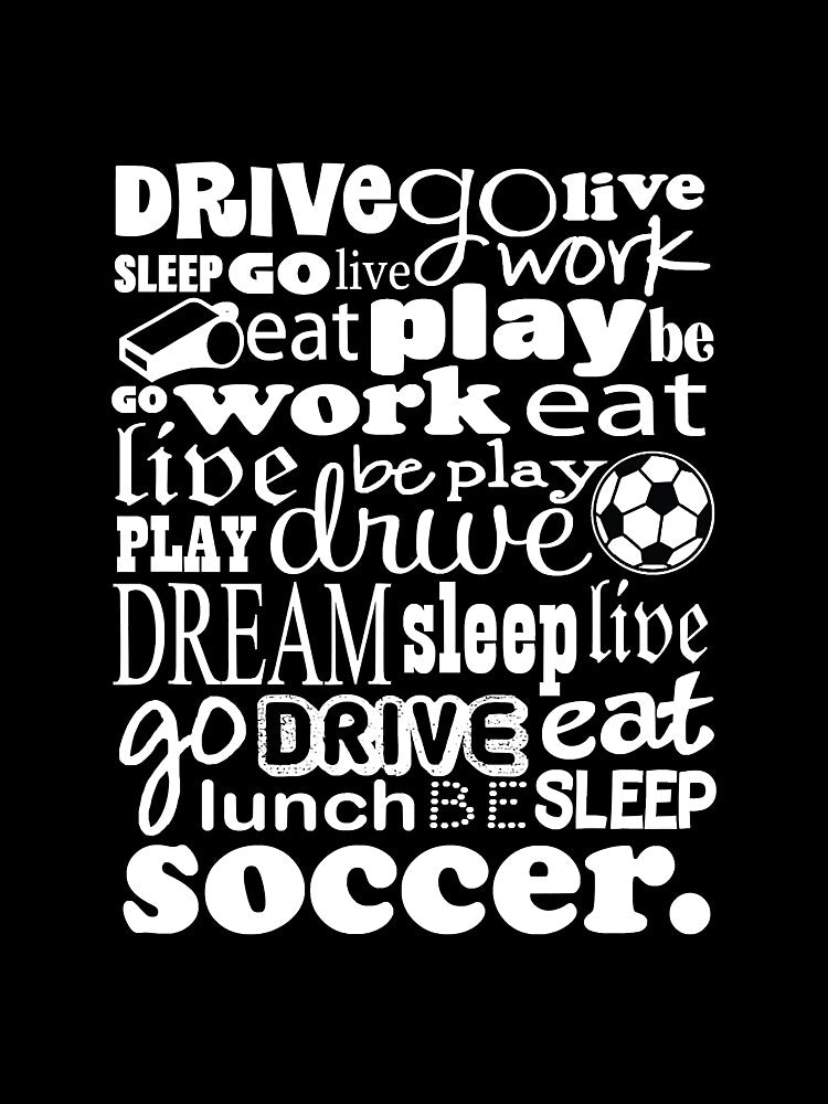 Soccer Player Eat Sleep Soccer by BundlerVq