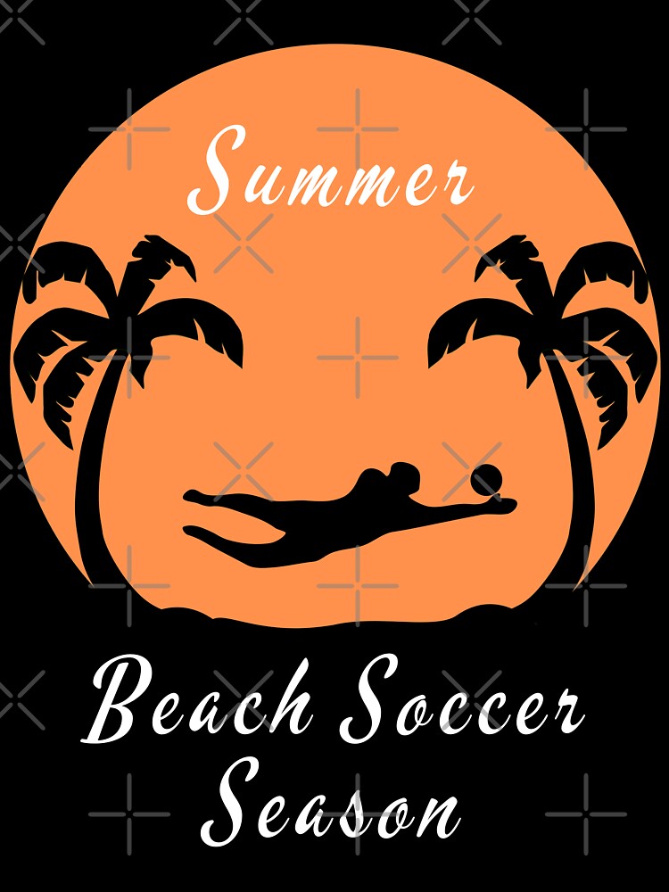 Summer beach soccer season by CeciLop T-Shirts, Hoodie, Sweatshirt | BlankRebels.com (Image 3)