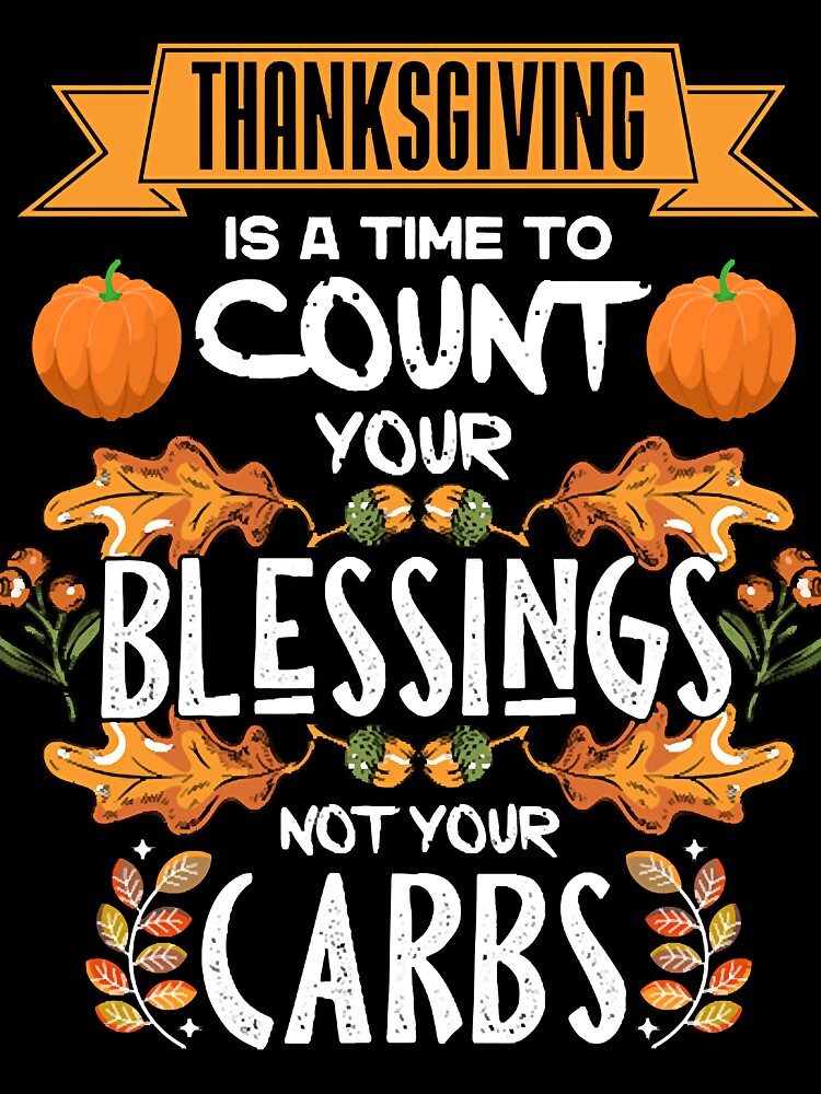 Thanksgiving Time To Count Your Blessings by DwayneObri5741 T-Shirts, Hoodie, Sweatshirt | BlankRebels.com (Image 3)