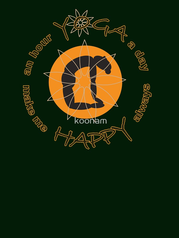 Hour Yoga Day Make Me Happy Always Top Woman Yoga Tank Top Best Yoga Friend Happy Yoga Lover T-Shirts, Hoodie, Sweatshirt