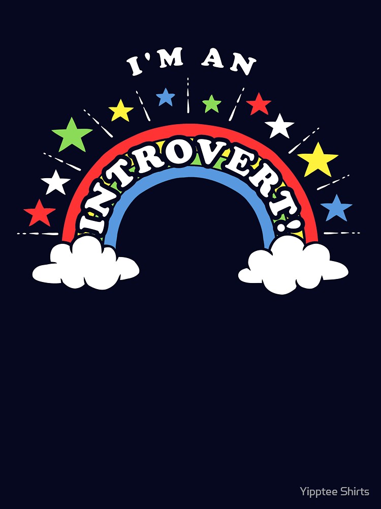 I'm An Introvert! by Yipptee Shirts Hoodie, Sweatshirt | BlankRebels.com (Image 3)