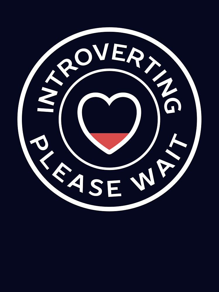 Introverting please wait funny introvert by happinessinatee T-Shirts, Hoodie, Sweatshirt | BlankRebels.com (Image 3)