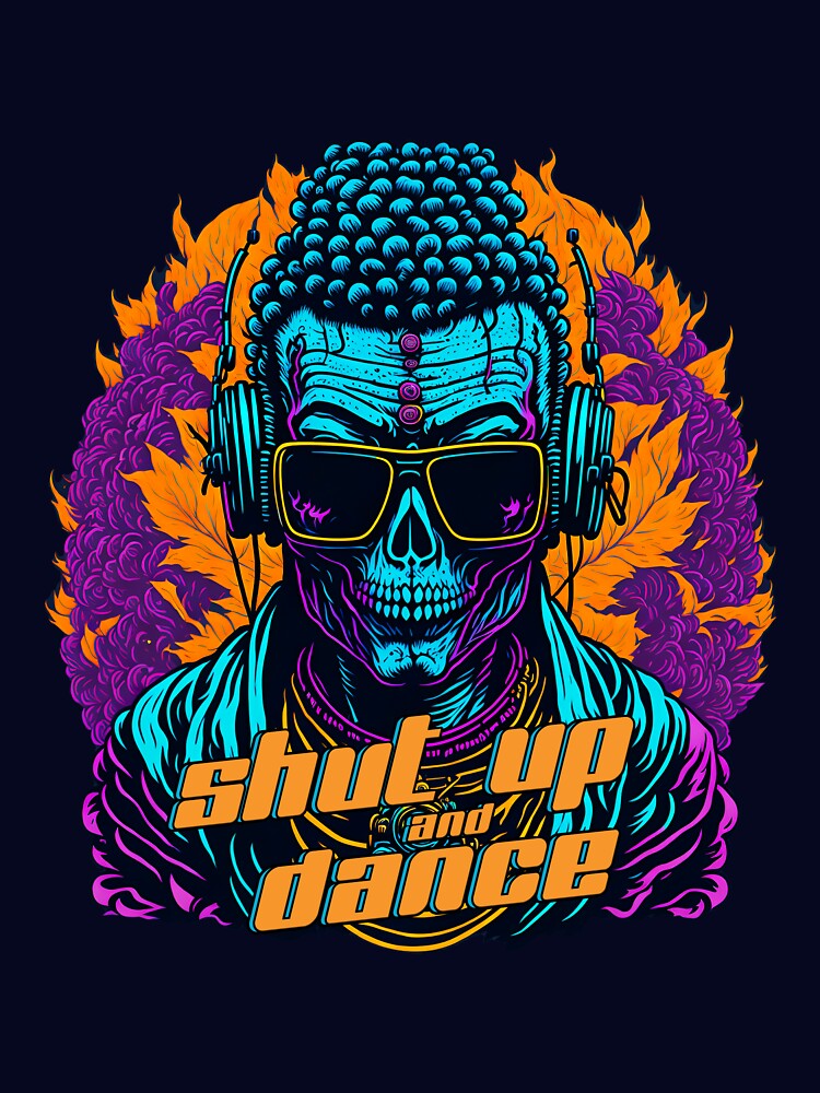 Shut up and Dance by ZenStickConcept T-Shirts, Hoodie, Sweatshirt | BlankRebels.com (Image 3)