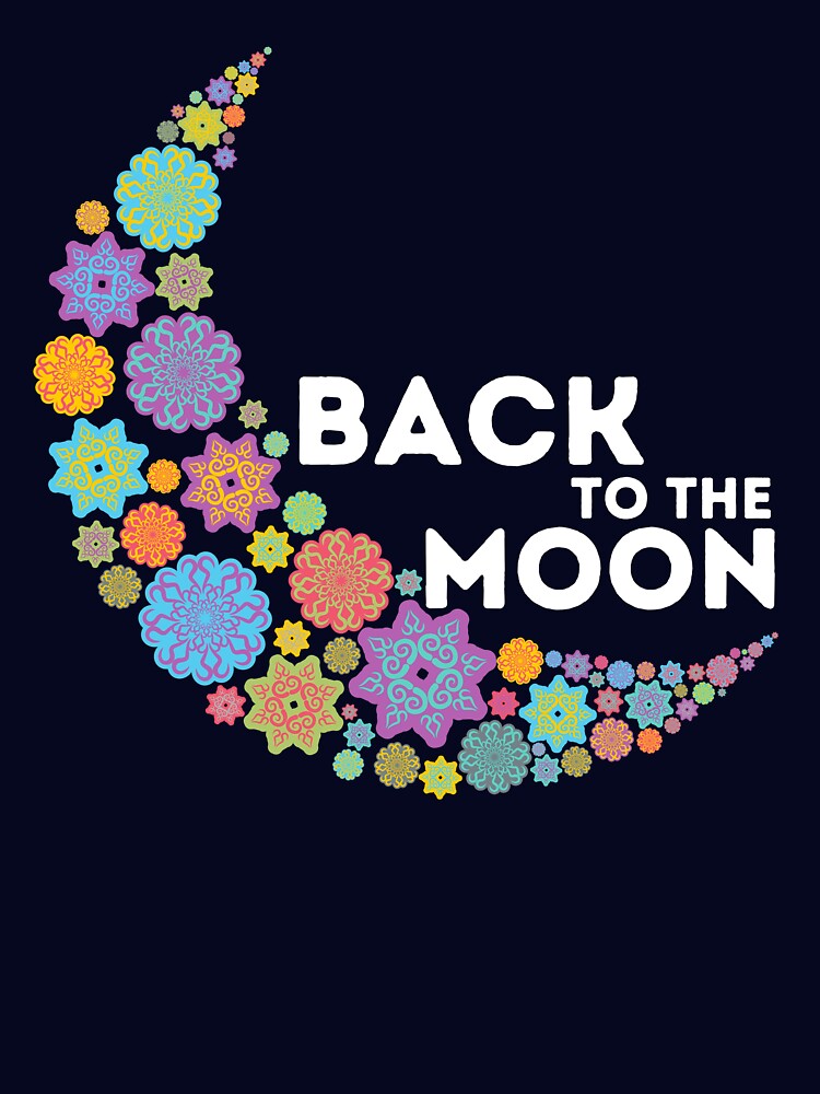We Are Back To The Moon by Brendsy T-Shirts, Hoodie, Sweatshirt | BlankRebels.com (Image 3)