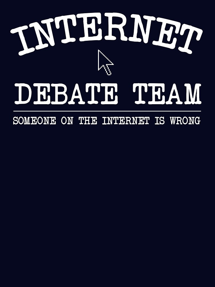 Internet Debate Team... by keepers T-Shirts, Hoodie, Sweatshirt | BlankRebels.com (Image 3)