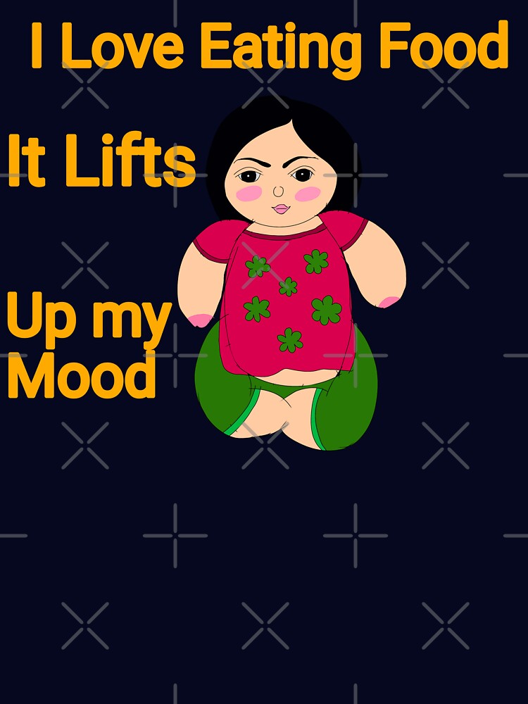 I love eating food, it lifts up my mood. by Darkies-store T-Shirts, Hoodie, Sweatshirt | BlankRebels.com (Image 3)