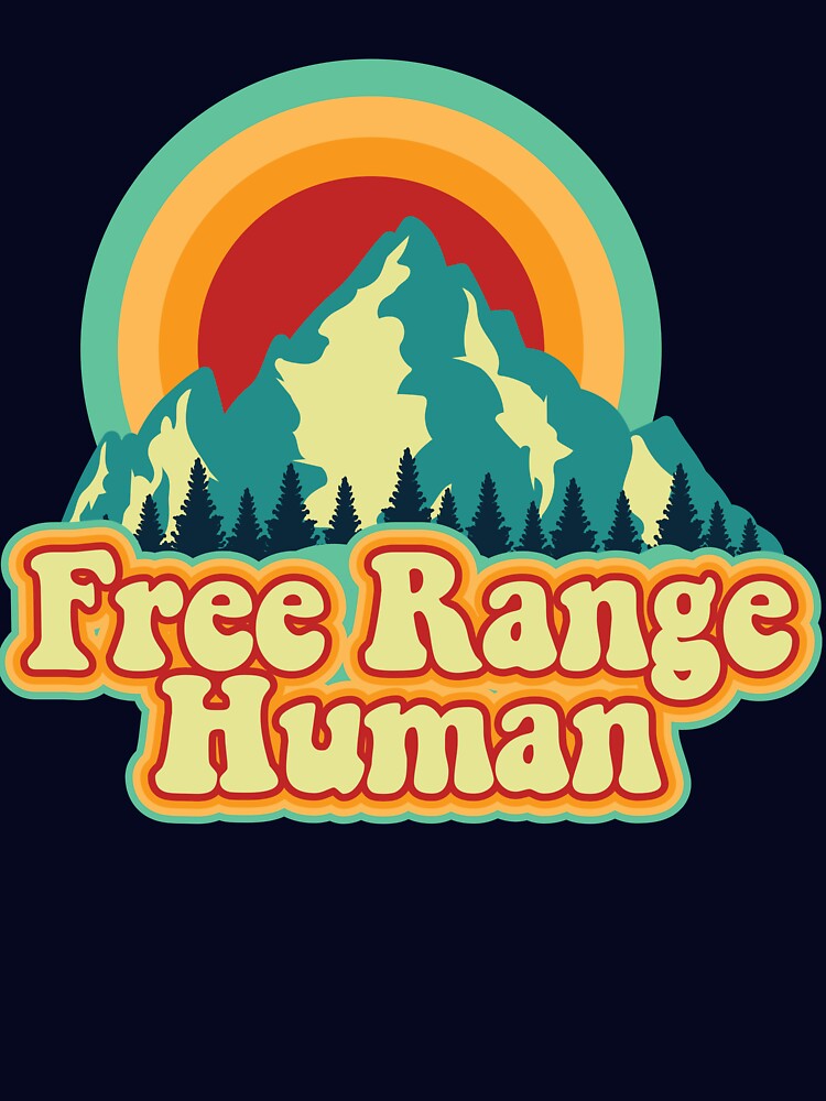 Free Range Human Outdoors Hiking Funny Men's Camping Gear by DynamicDesign T-Shirts, Hoodie, Sweatshirt (Image 3)